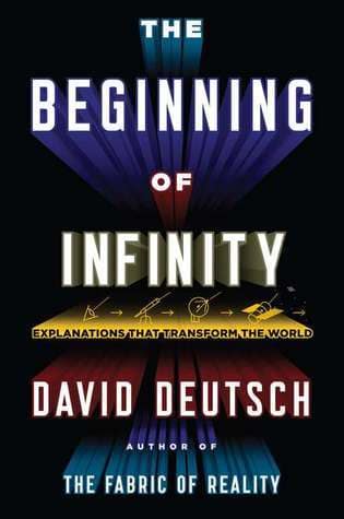 Cover of The Beginning of Infinity by David Deutsch
